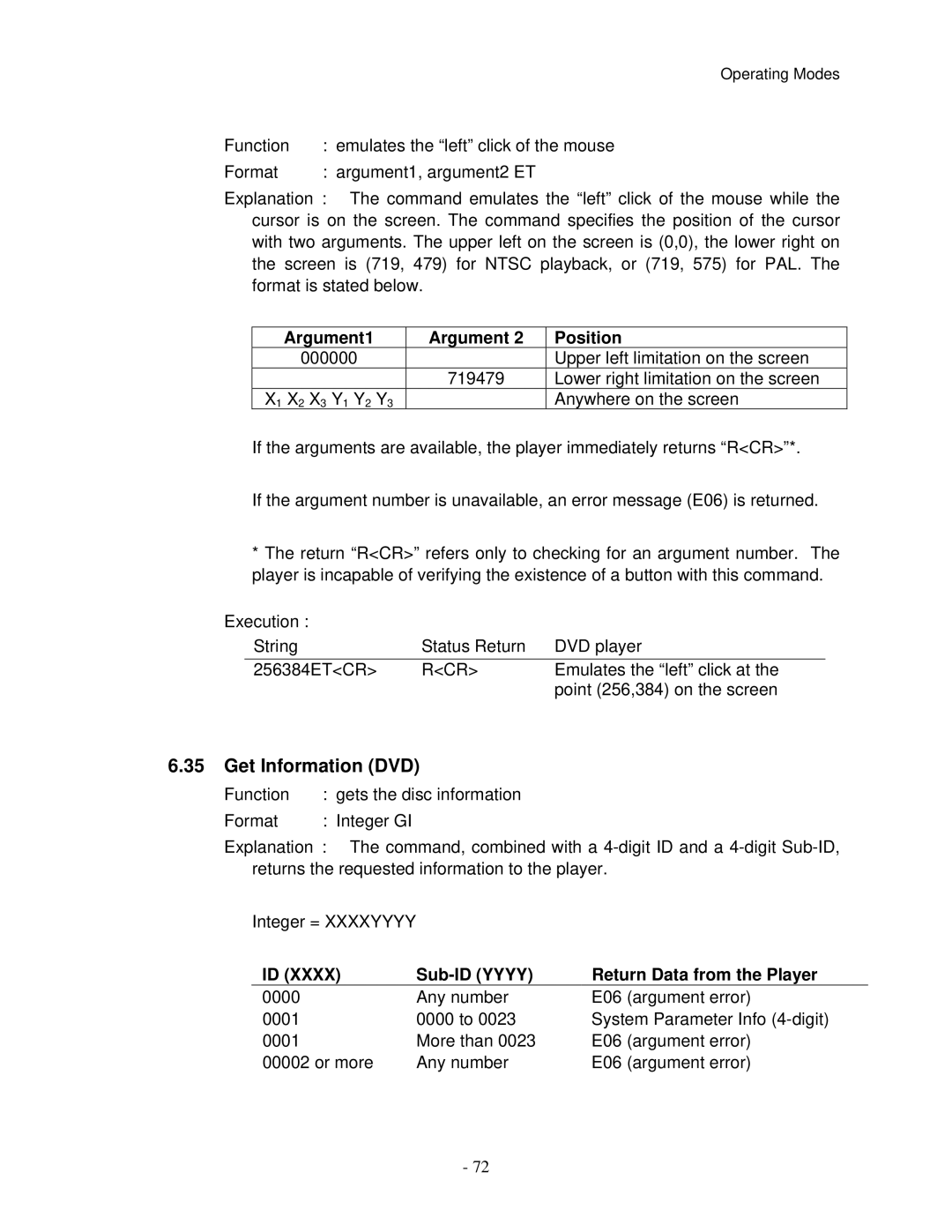 Pioneer V8000 manual Get Information DVD, Argument1 Position, Sub-ID Yyyy Return Data from the Player 
