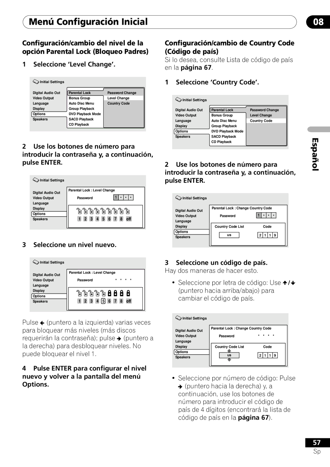 Pioneer VRD1160-A Si lo desea, consulte Lista de código de país en la página, Seleccione ‘Country Code’ 