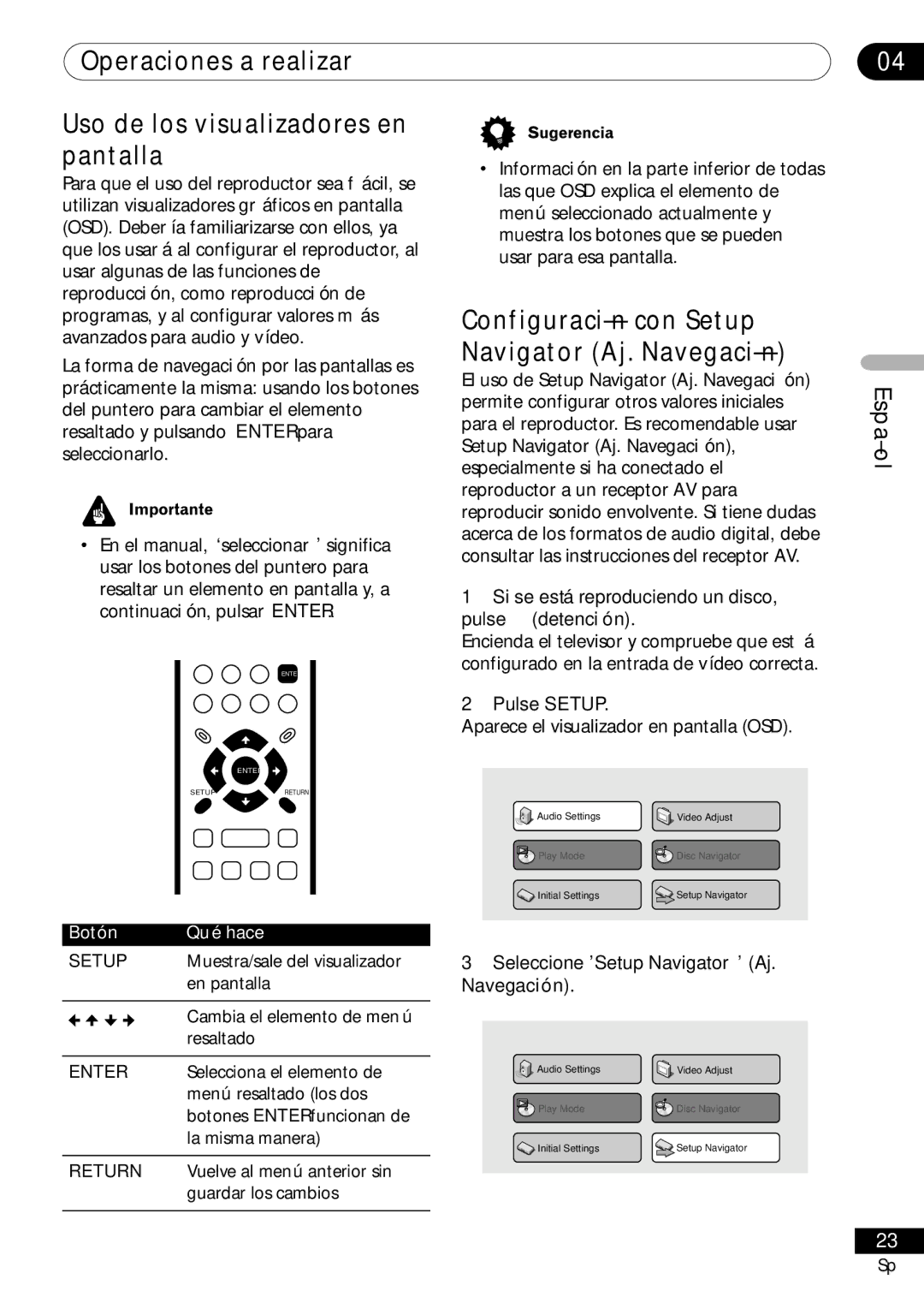 Pioneer VRD1160-A Configuración con Setup Navigator Aj. Navegación, Si se está reproduciendo un disco, pulse 7 detención 