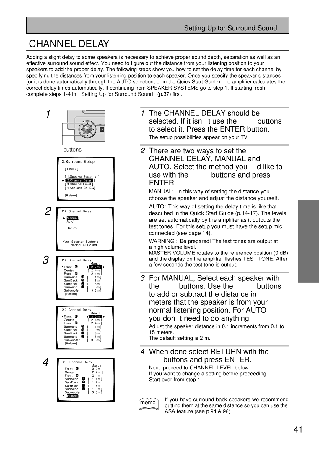 Pioneer VSA-AX10 Channel Delay should be, Selected. If it isn’t use the 5∞ buttons, To select it. Press the Enter button 