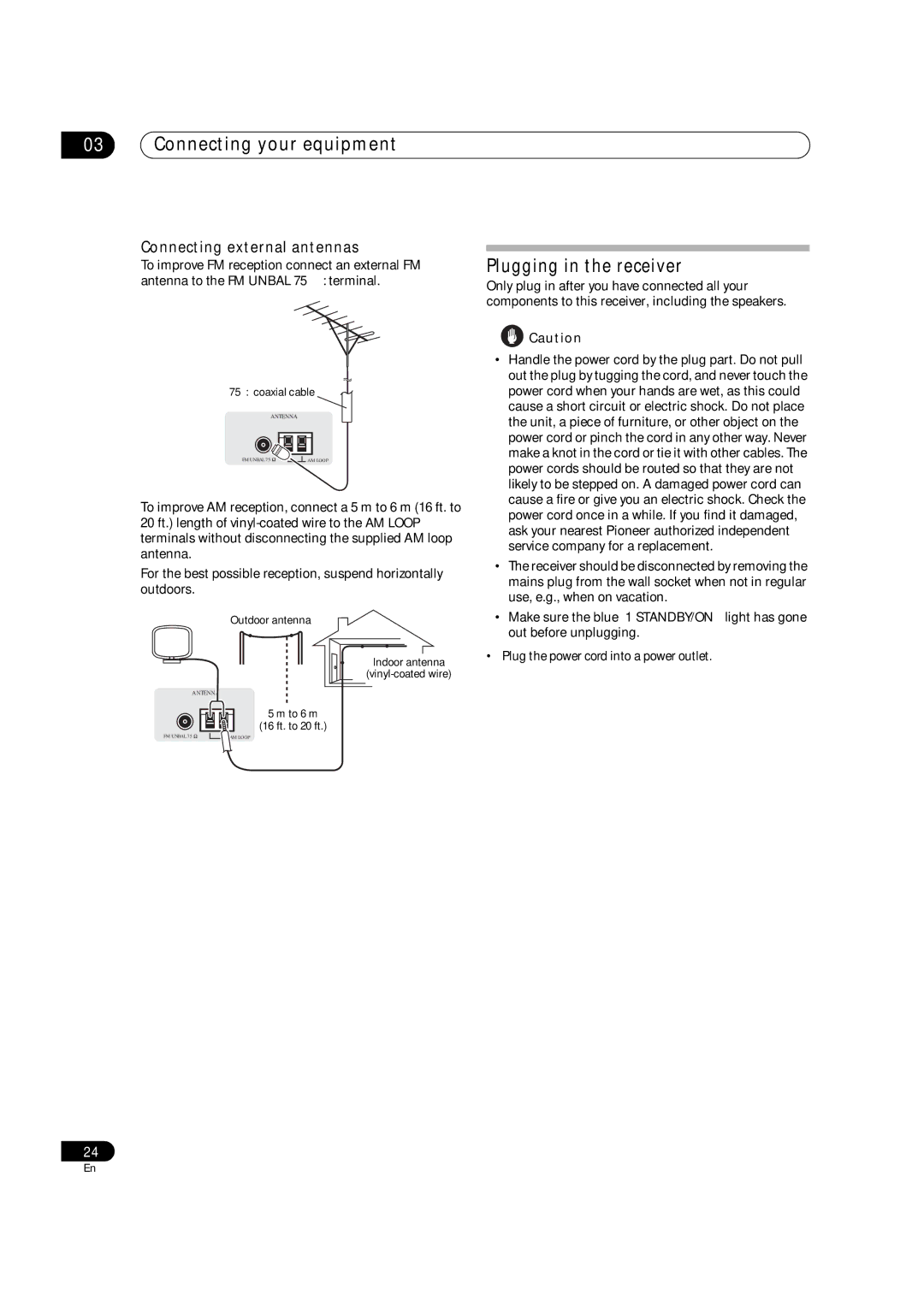 Pioneer VSX-01THX Plugging in the receiver, Connecting external antennas, Plug the power cord into a power outlet 