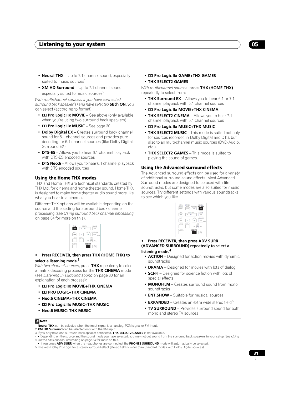 Pioneer VSX-01TXH manual Listening to your system, Using the Home THX modes, Using the Advanced surround effects 