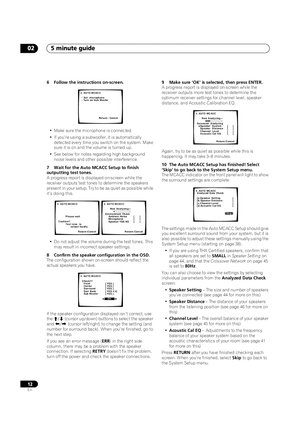 Pioneer VSX-1014TX manual Follow the instructions on-screen 