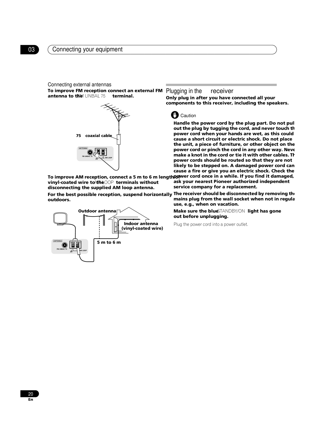 Pioneer VSX-1016V-K manual Plugging in the receiver, Connecting external antennas, Plug the power cord into a power outlet 