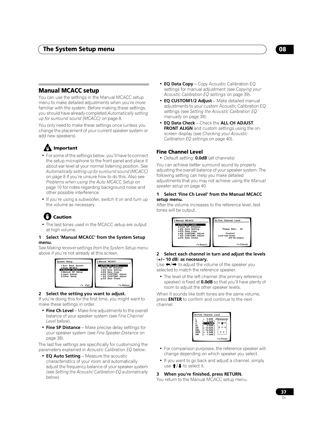 Pioneer VSX-1016V-S, VSX-1016V-K manual The System Setup menu Manual MCACC setup, Fine Channel Level 