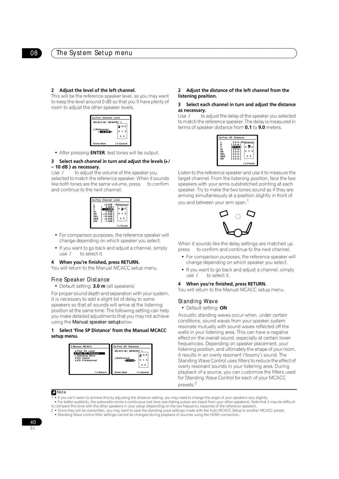 Pioneer VSX-2016AV operating instructions Fine Speaker Distance, Standing Wave, Adjust the level of the left channel 