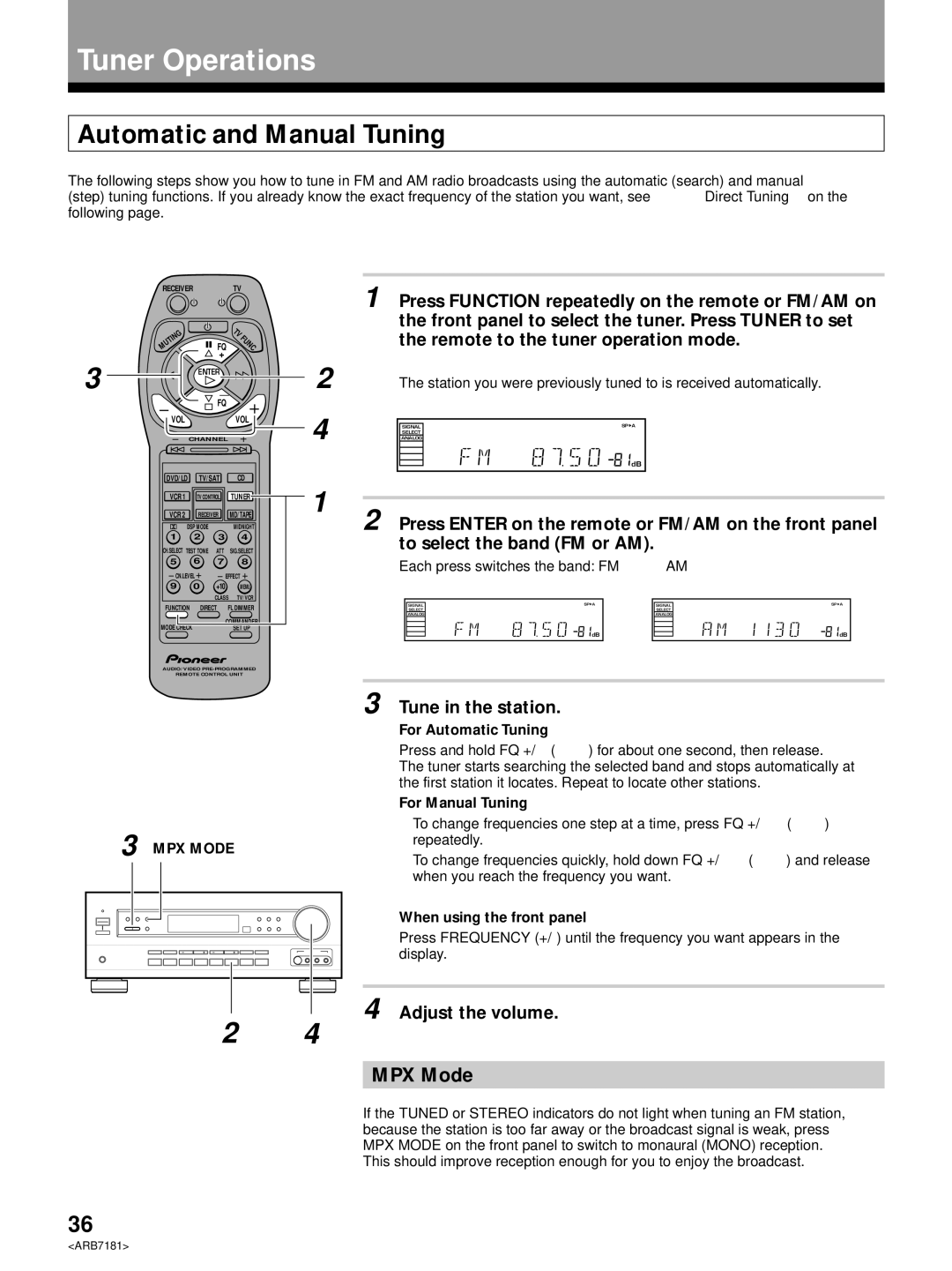 Pioneer VSX-21 manual Tuner Operations, Automatic and Manual Tuning, MPX Mode, Tune in the station, Adjust the volume 