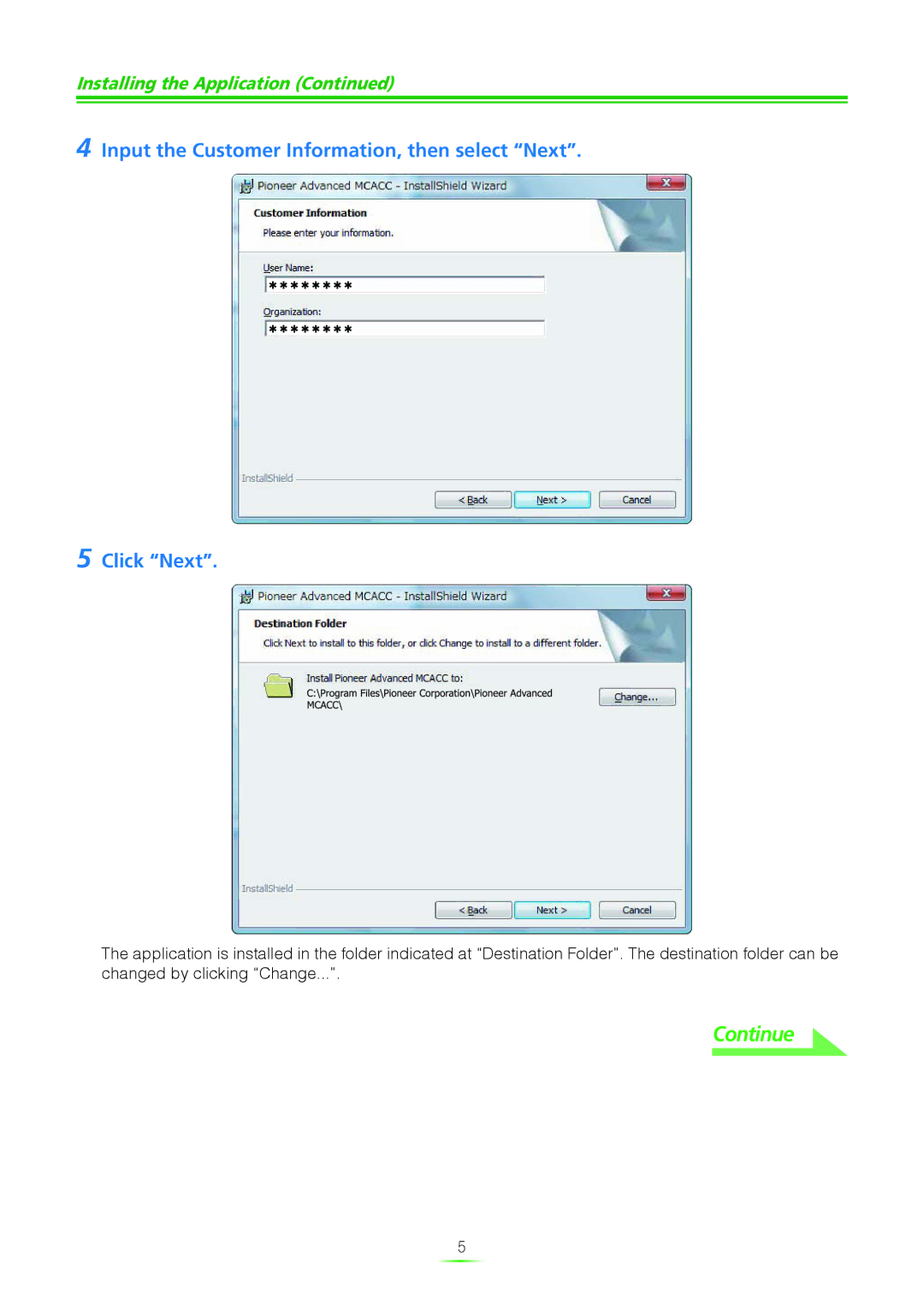 Pioneer VSX-23TXH, VSX-21TXH, VSX-9040TXH, VSX-9140TXH manual Input the Customer Information, then select Next Click Next 