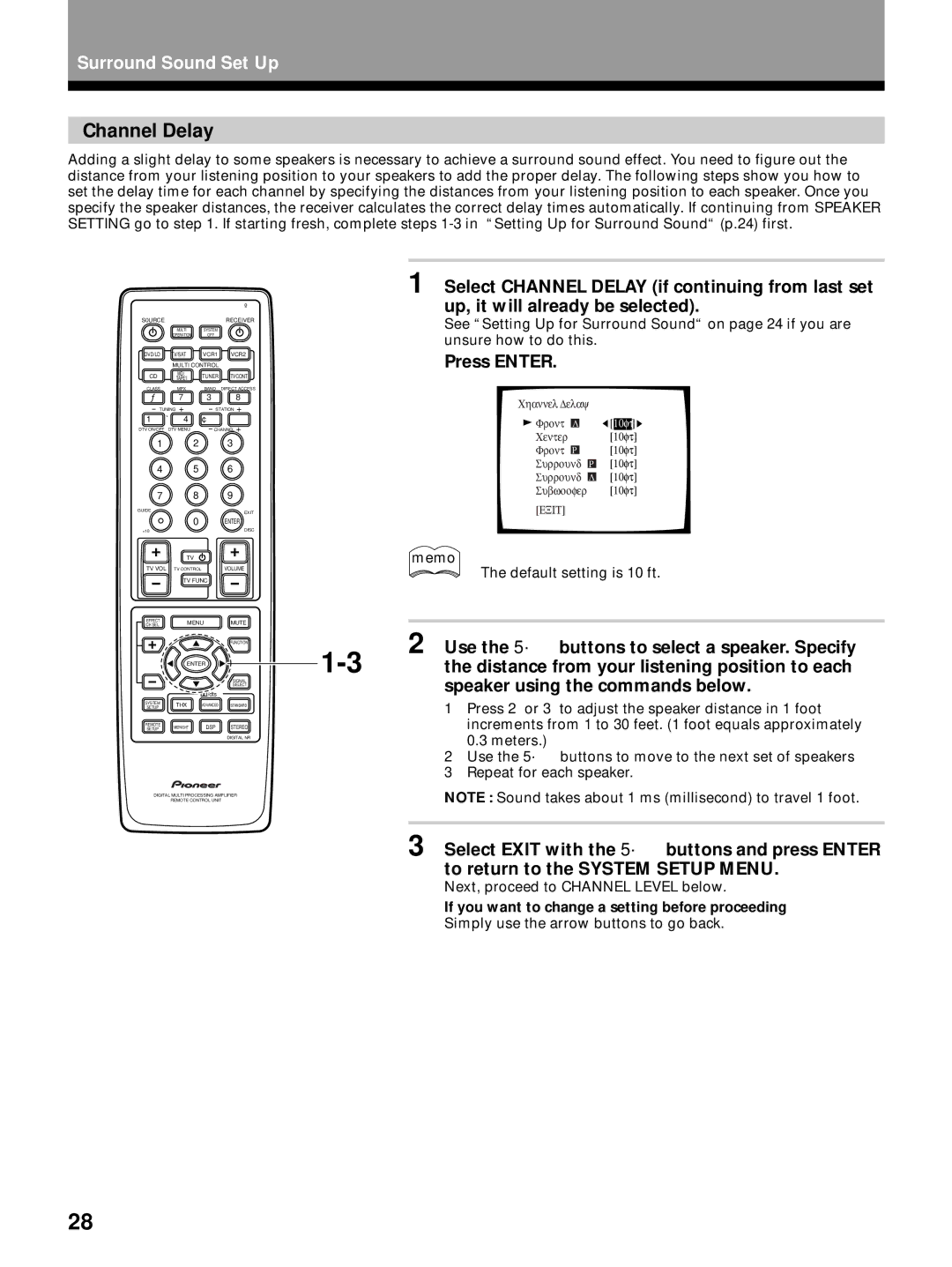 Pioneer VSX-26TX manual Channel Delay, Use the 5´ buttons to select a speaker. Specify, Speaker using the commands below 