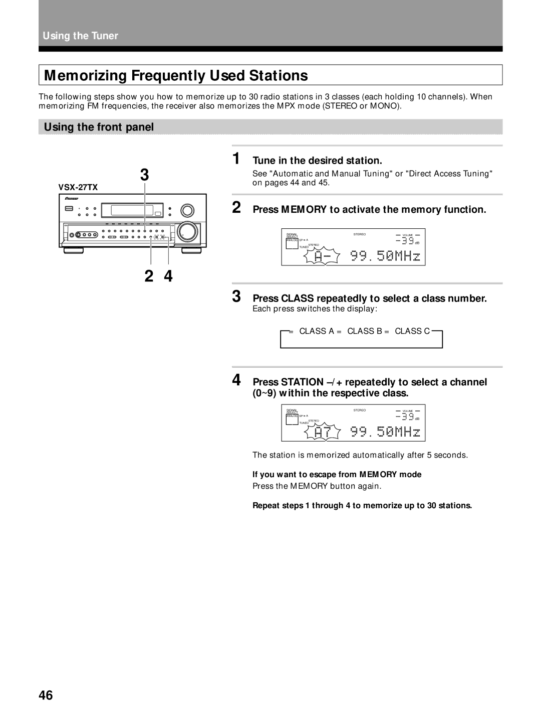 Pioneer VSX-26TX, VSX-27TX manual Memorizing Frequently Used Stations, Using the front panel, Tune in the desired station 