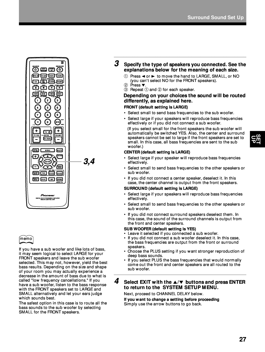 Pioneer VSX-27TX manual FRONT default setting is LARGE, CENTER default setting is LARGE, SURROUND default setting is LARGE 