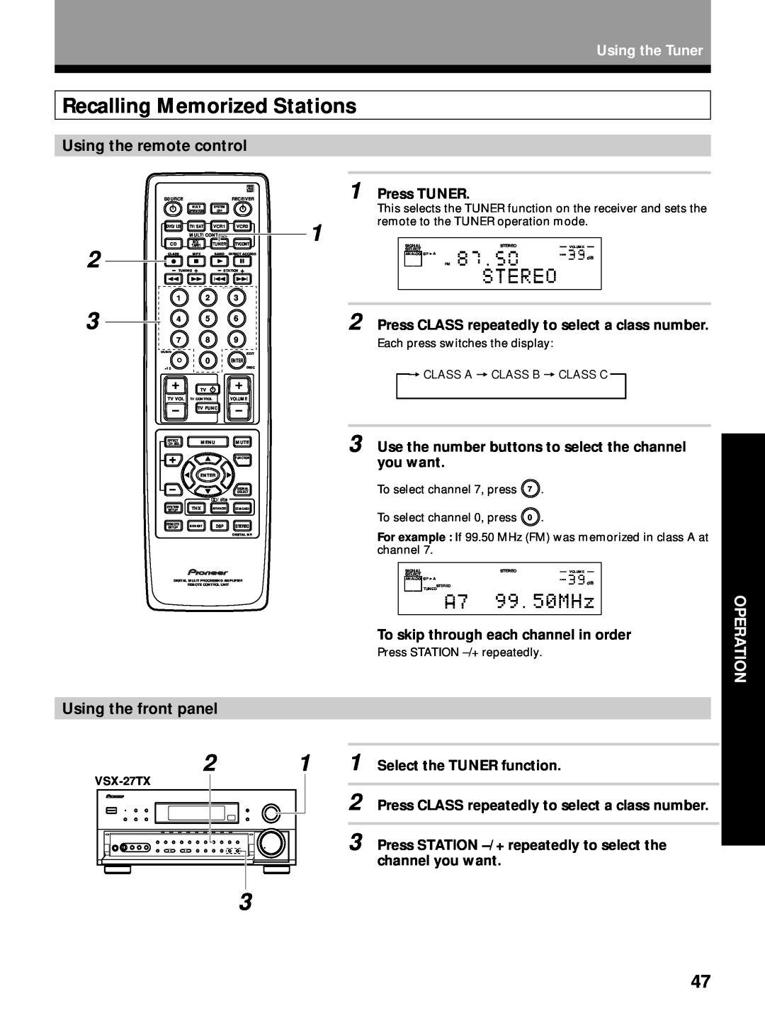 Pioneer VSX-24TX Recalling Memorized Stations, Using the remote control, Press TUNER, Select the TUNER function, Operation 