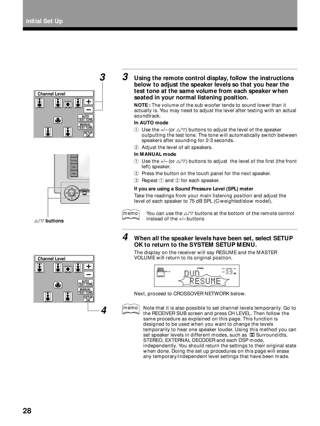 Pioneer VSX-29TX manual Auto mode, Manual mode, If you are using a Sound Pressure Level SPL meter 