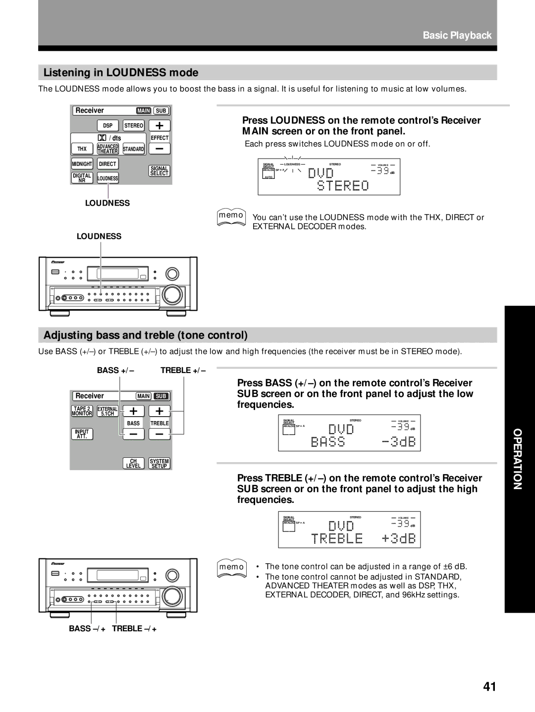 Pioneer VSX-29TX manual Listening in Loudness mode, Adjusting bass and treble tone control, Bass + 