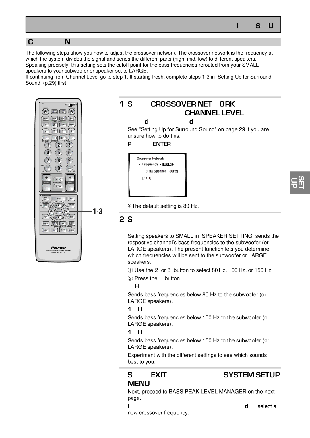 Pioneer VSX-37TX, VSX-36TX Select Crossover Network if, Continuing from Channel LEVEL, it will, Already be selected 