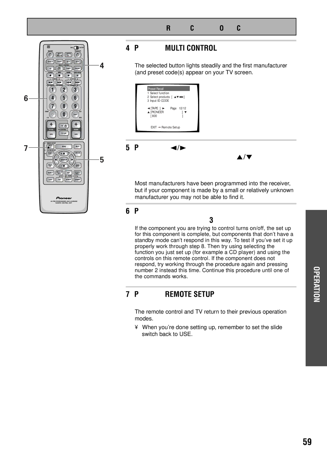 Pioneer VSX-37TX manual Press the Multi Control button for, Component you want to control, Press the 2´3 buttons to choose 