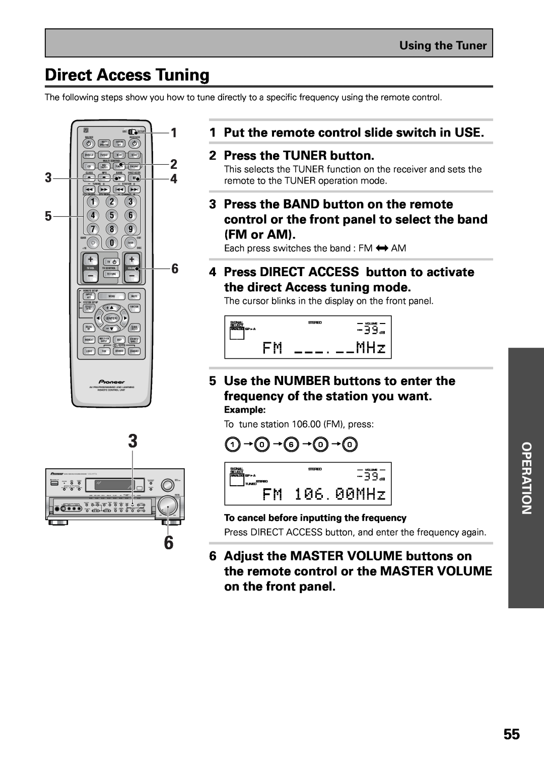 Pioneer VSX-37TX, VSX-36TX Direct Access Tuning, 1 2 4 6, FM or AM, 1Put the remote control slide switch in USE, Operation 
