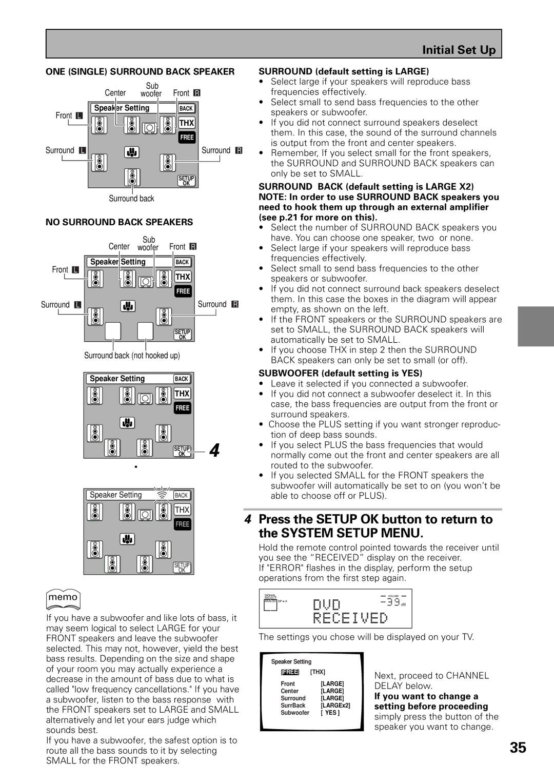 Pioneer VSX-39TX manual Press the Setup OK button to return to System Setup Menu 