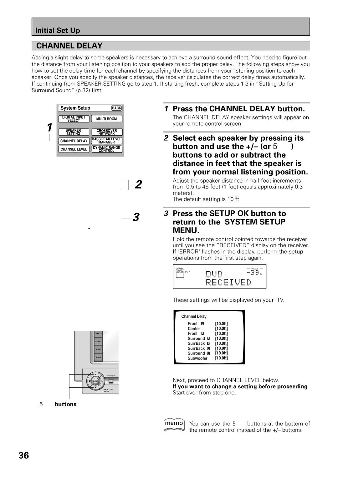 Pioneer VSX-39TX manual Press the Channel Delay button, Press the Setup OK button to return to the System Setup, Menu 