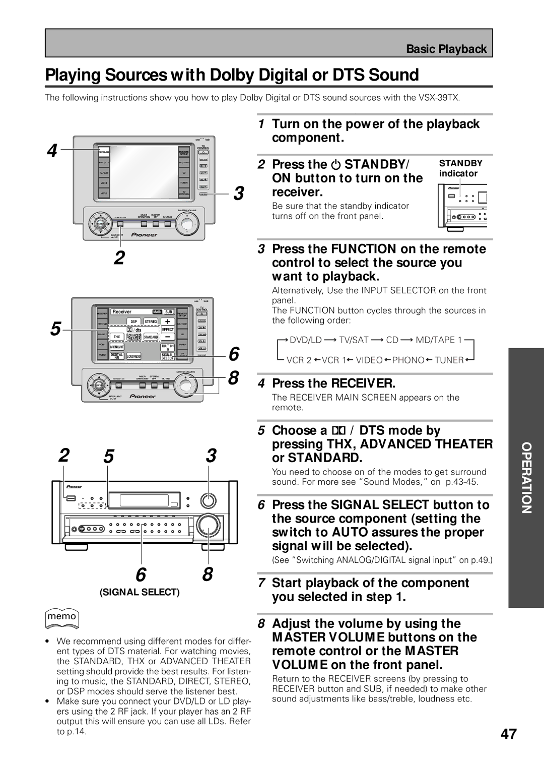 Pioneer VSX-39TX manual Playing Sources with Dolby Digital or DTS Sound, Press the Function on the remote 