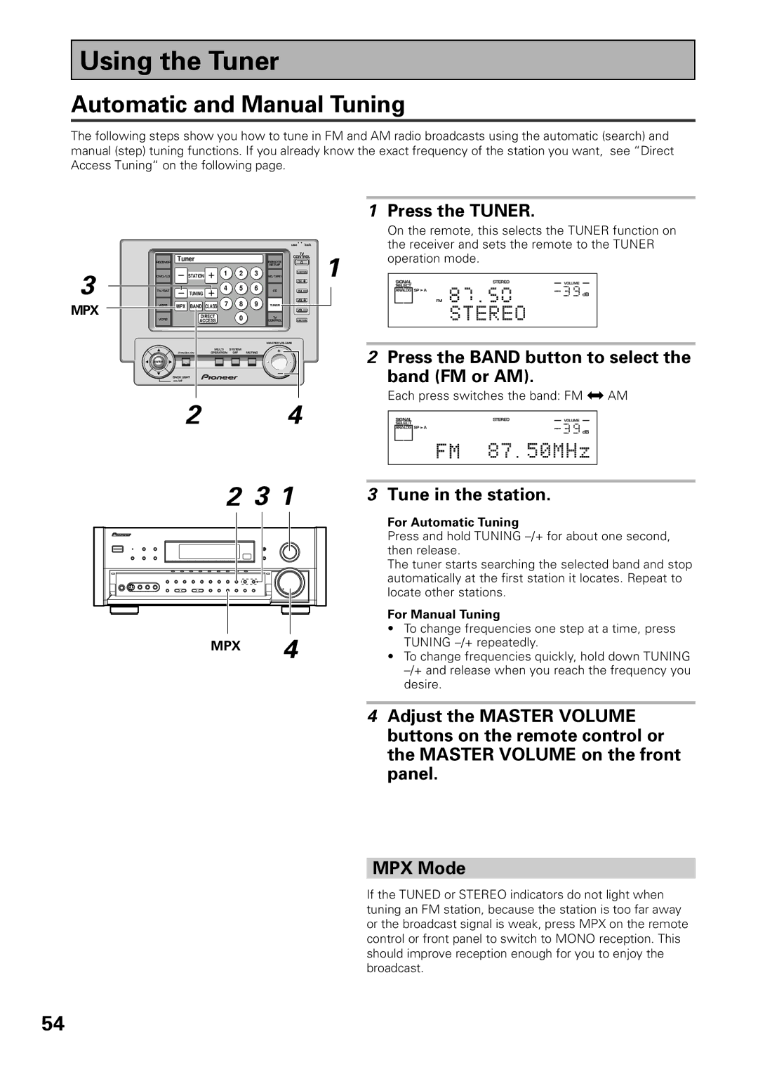 Pioneer VSX-39TX manual Using the Tuner, Automatic and Manual Tuning, Press the Tuner, Tune in the station 