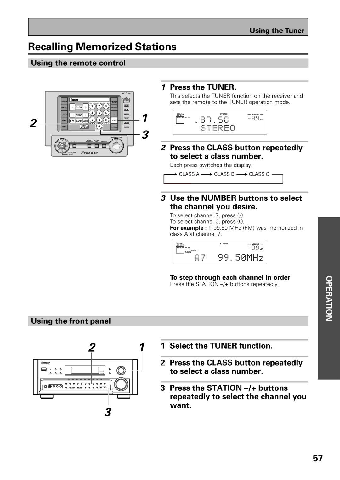 Pioneer VSX-39TX manual Recalling Memorized Stations, Select the Tuner function 