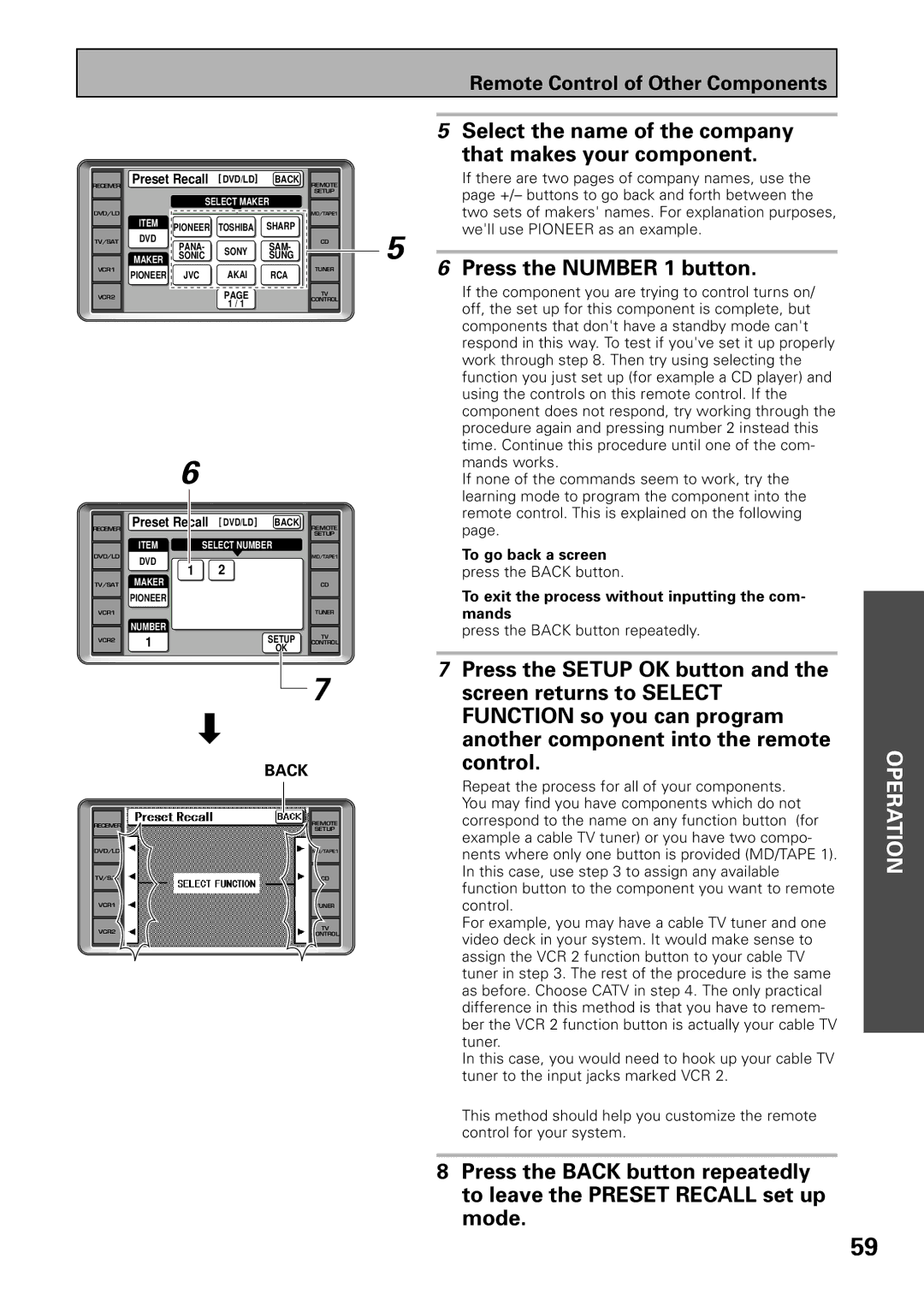 Pioneer VSX-39TX Select the name of the company That makes your component, Press the Number 1 button, To go back a screen 