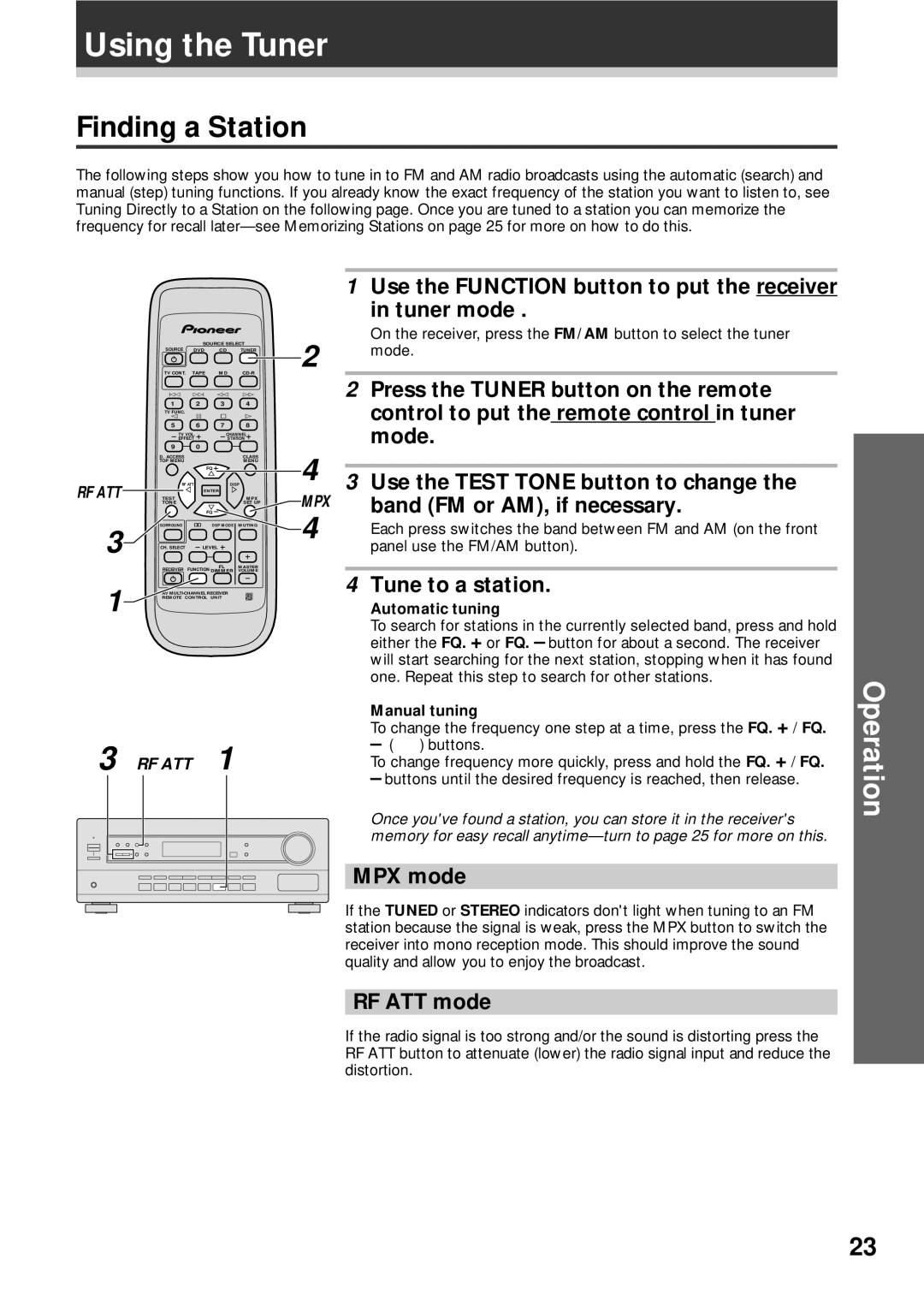 Pioneer VSX-409RDS operating instructions Using the Tuner, Finding a Station 