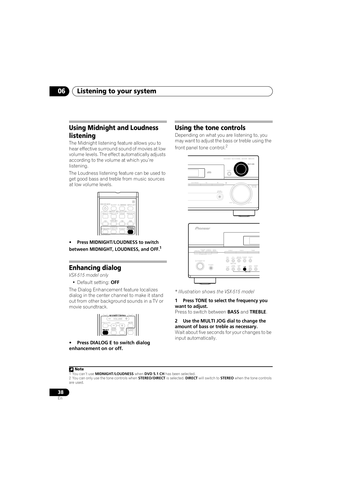 Pioneer VSX-415-S/-K Using the tone controls, Enhancing dialog, Press Tone to select the frequency you want to adjust 