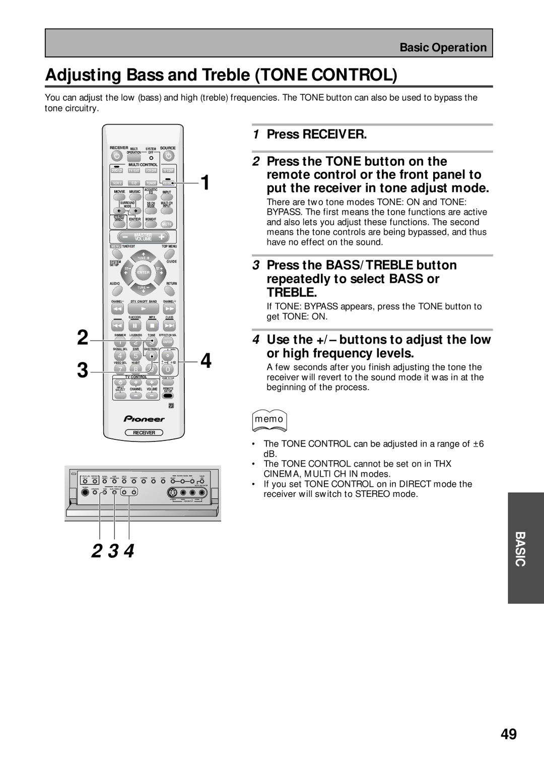 Pioneer VSX-43TX Adjusting Bass and Treble Tone Control, Press the BASS/TREBLE button repeatedly to select Bass or 