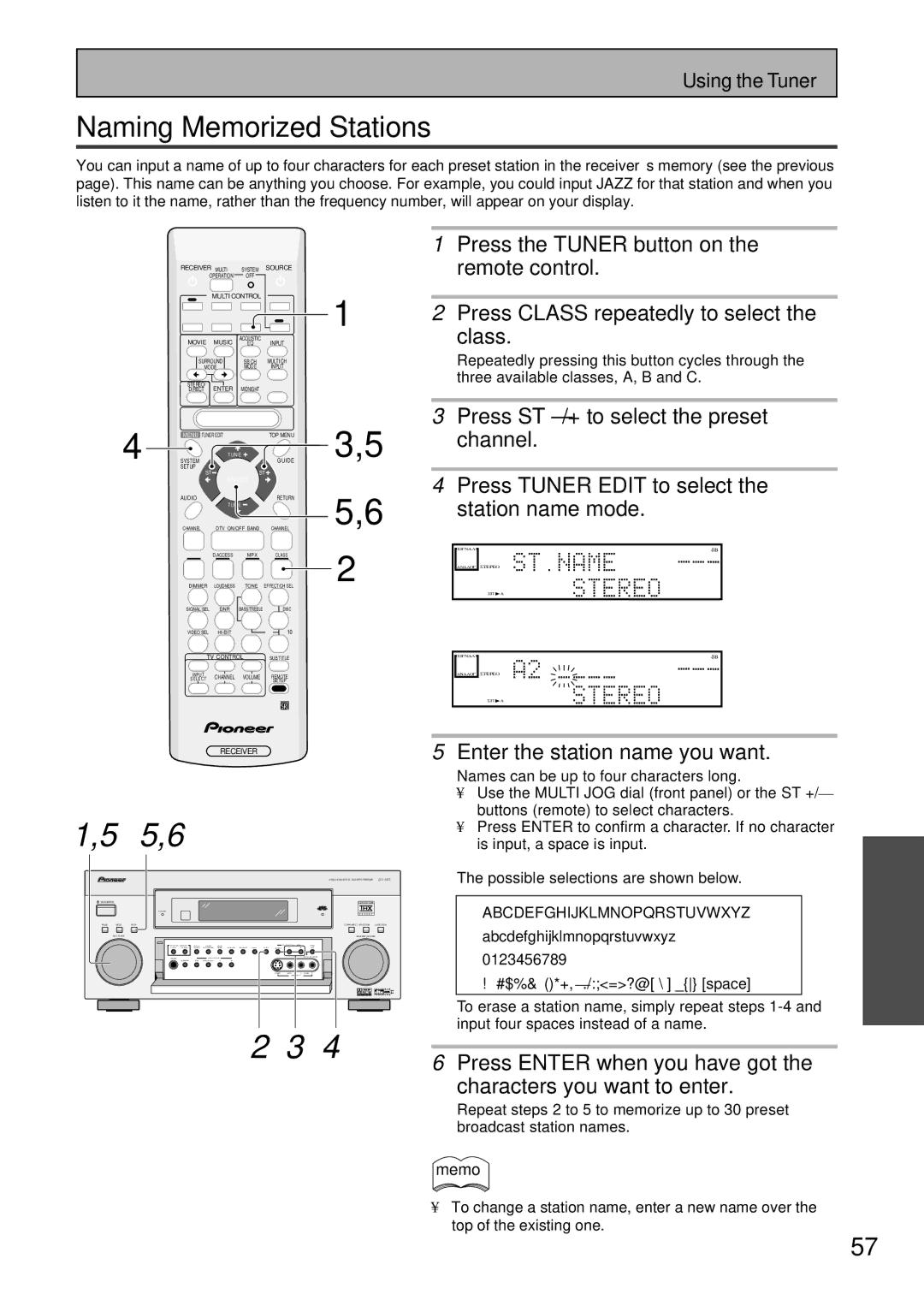 Pioneer VSX-43TX Naming Memorized Stations, Press the Tuner button on, Enter the station name you want 