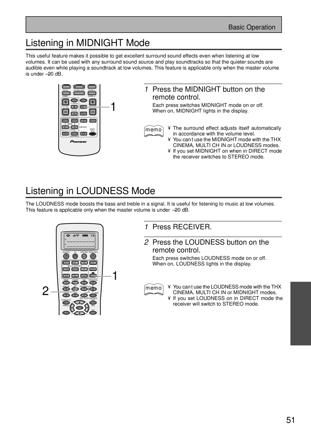 Pioneer VSX-45TX manual Listening in Loudness Mode, Press Receiver Press the Loudness button on Remote control 