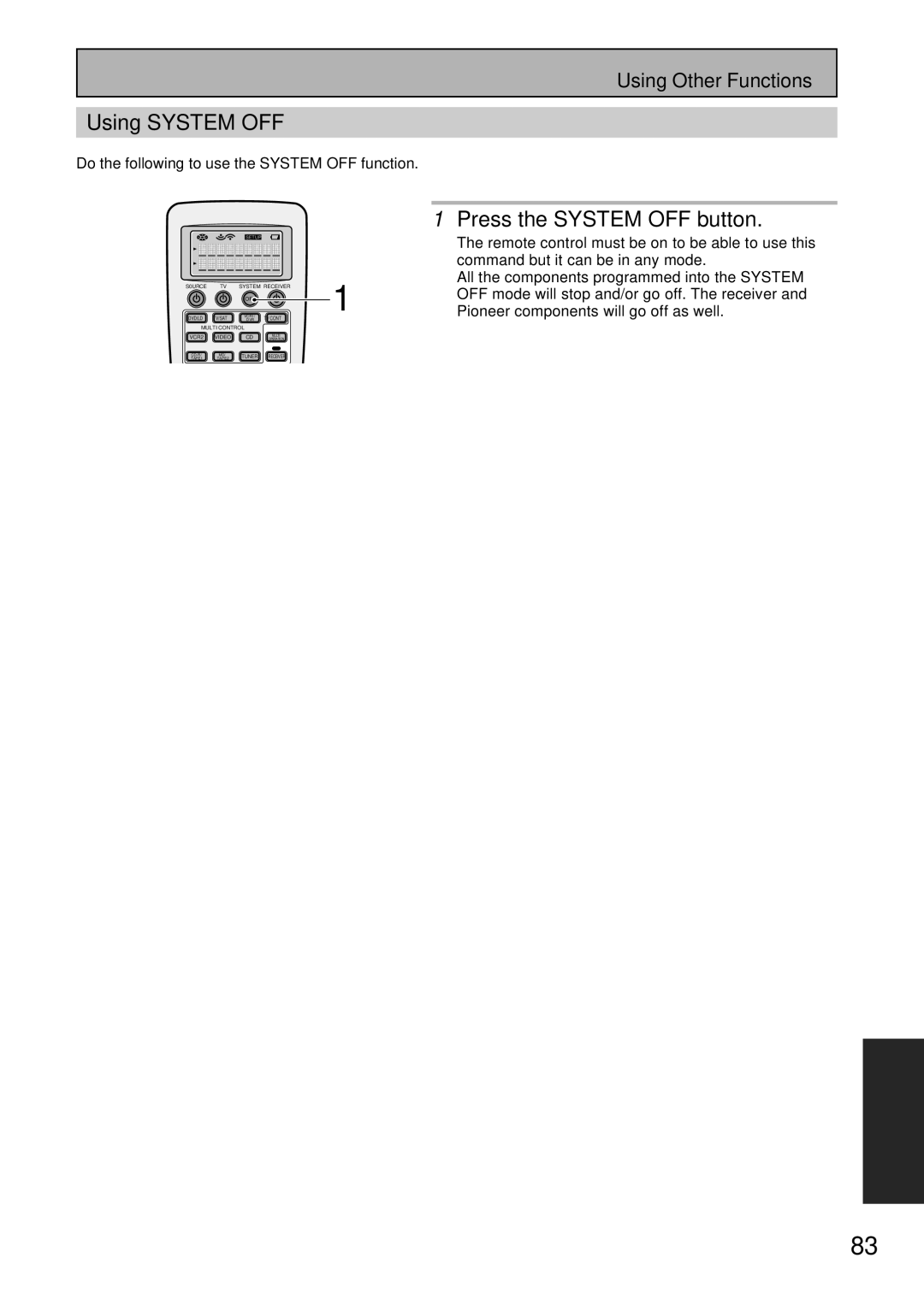 Pioneer VSX-45TX manual Using System OFF, Press the System OFF button 