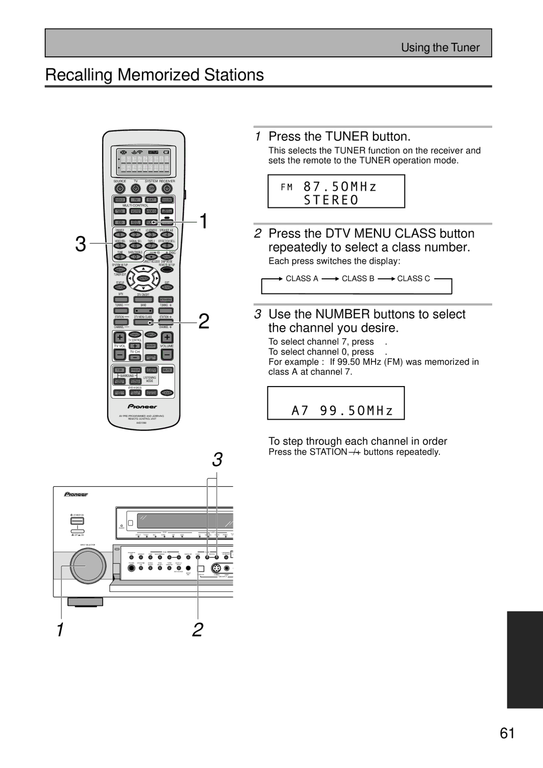 Pioneer VSX-47TX manual Recalling Memorized Stations, Use the Number buttons to select Channel you desire 