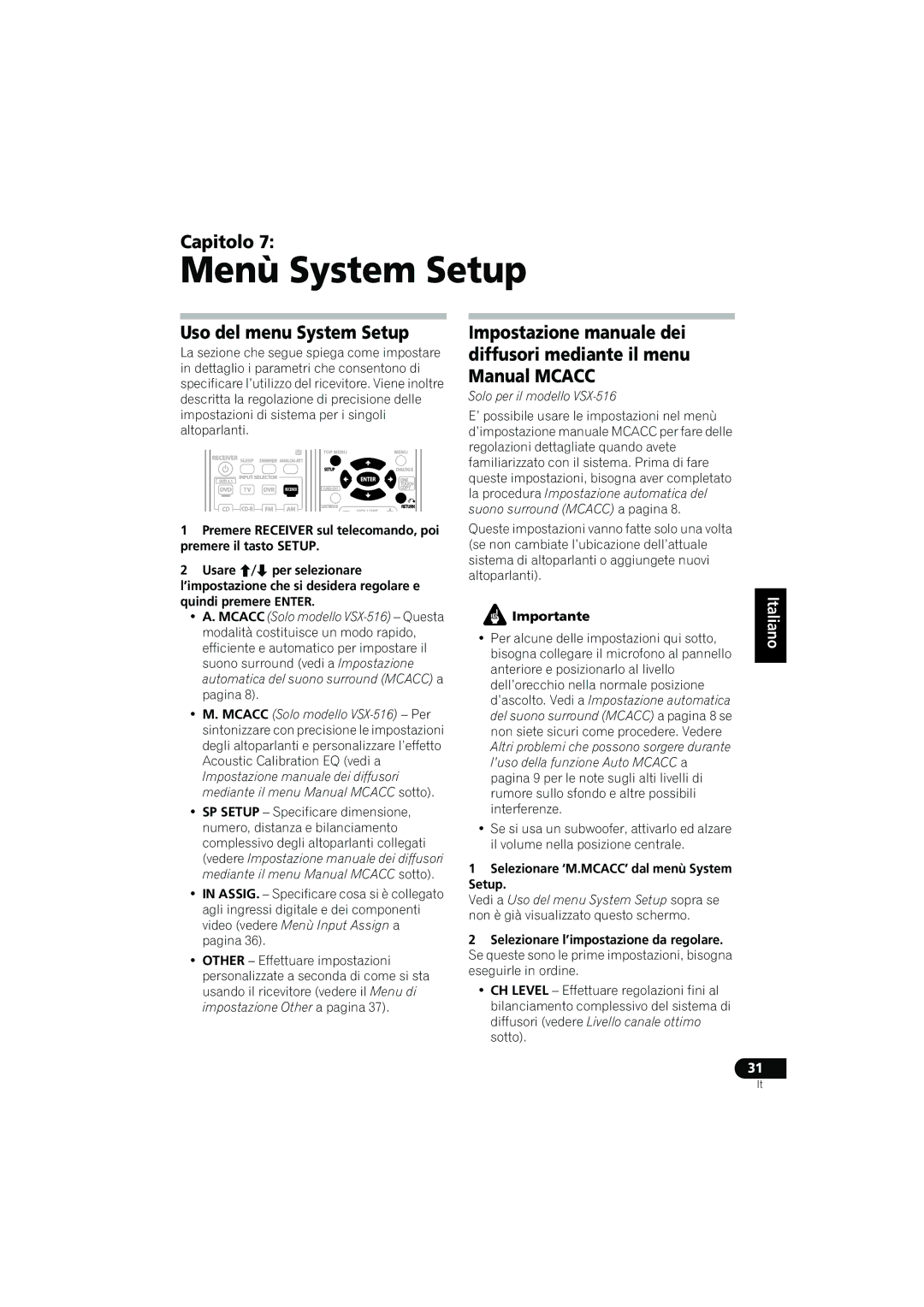 Pioneer VSX-416-K, VSX-516-K Menù System Setup, Uso del menu System Setup, Selezionare ‘M.MCACC’ dal menù System Setup 