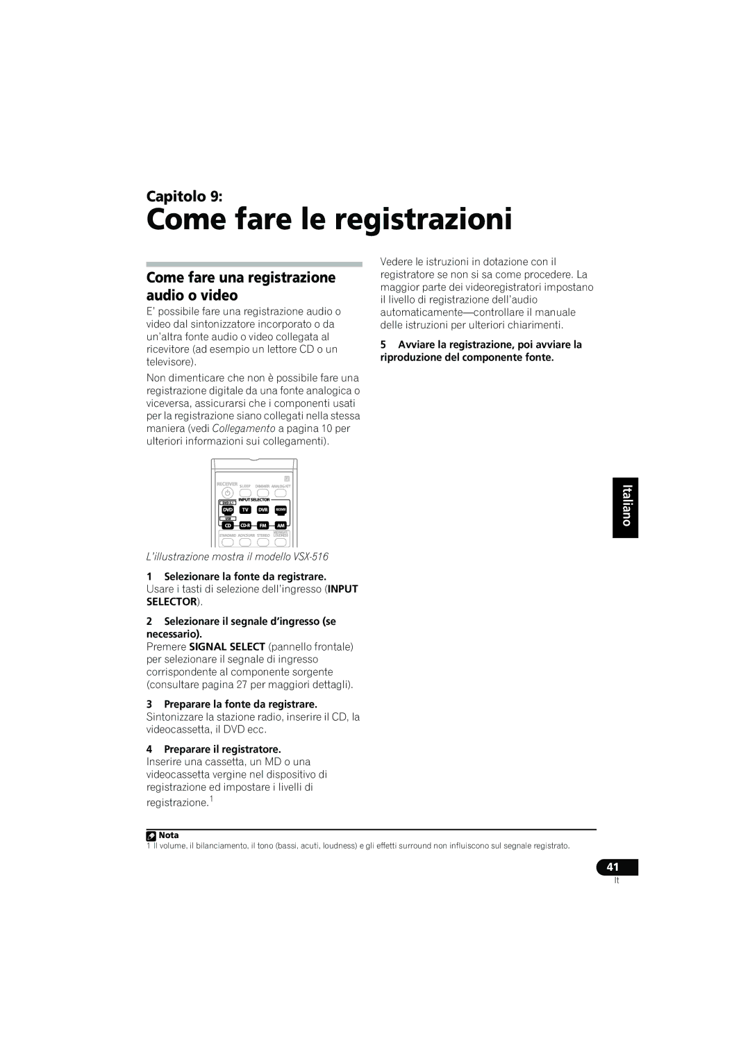 Pioneer VSX-516-K, VSX-516-S, VSX-416-K manual Come fare le registrazioni, Come fare una registrazione audio o video 