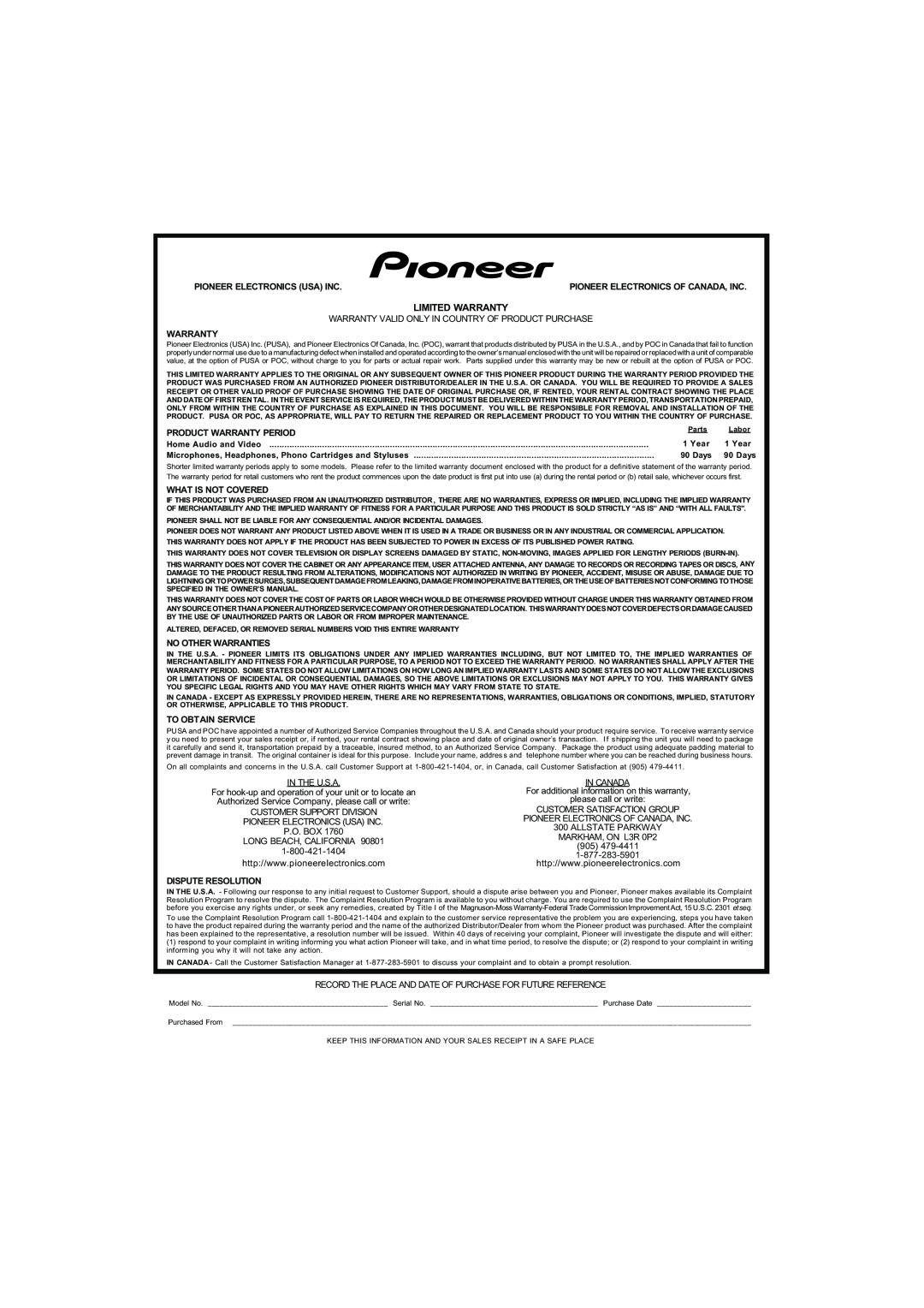 Pioneer VSX-516 Pioneer Electronics Usa Inc, Limited Warranty, Product Warranty Period, What Is Not Covered 