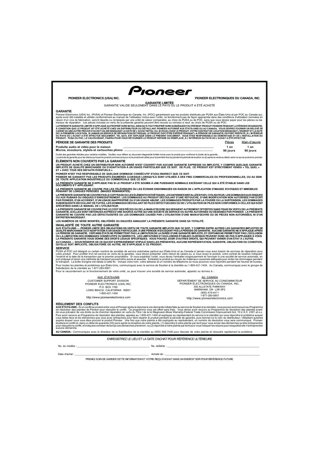 Pioneer VSX-516 Pioneer Electronics Usa Inc, Garantie Limitée, Période De Garantie Des Produits, Pièces, Service, 1 an 