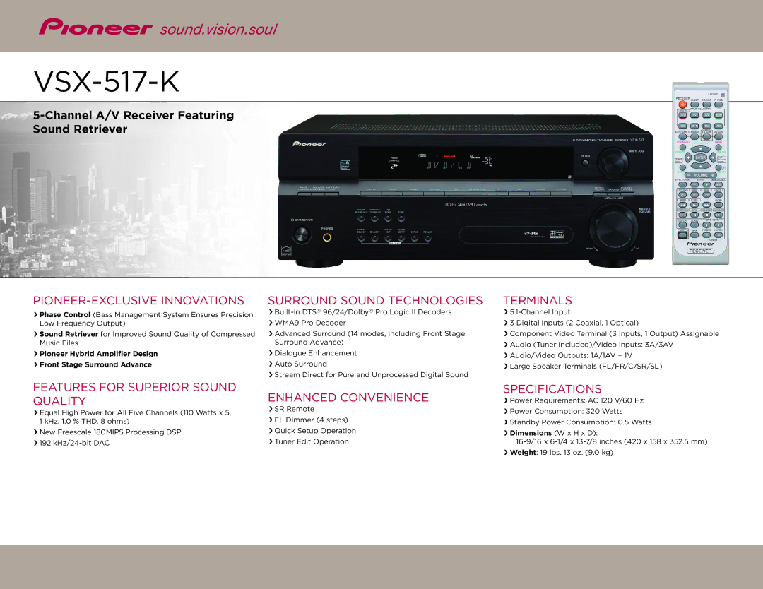 Pioneer VSX-517-S specifications Pioneer-Exclusive Innovations, Features for Superior Sound Quality, Enhanced Convenience 