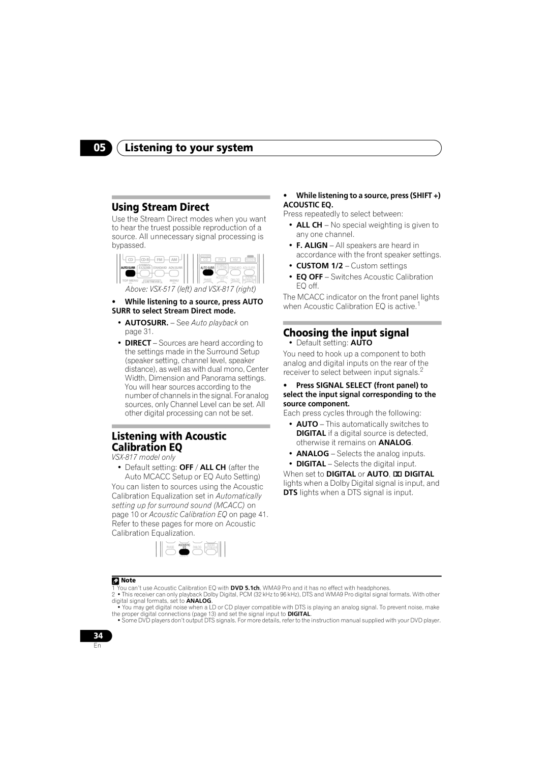 Pioneer VSX-517-S/-K manual Listening to your system Using Stream Direct, Listening with Acoustic Calibration EQ 