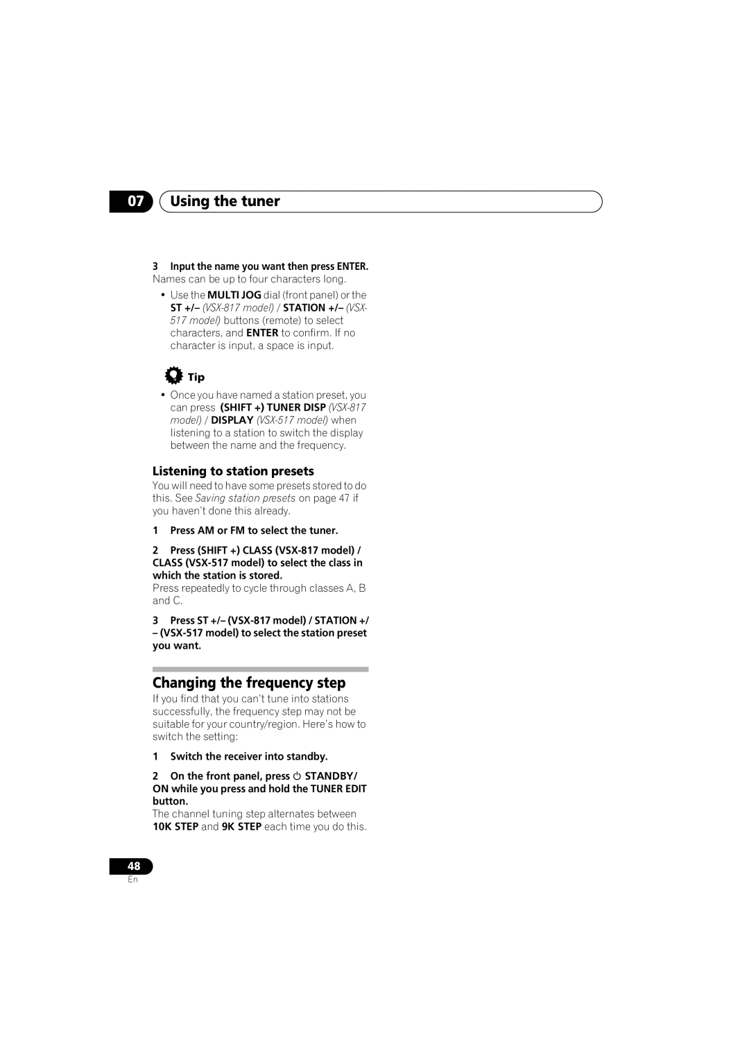 Pioneer VSX-517-S/-K manual Using the tuner, Changing the frequency step, Listening to station presets 