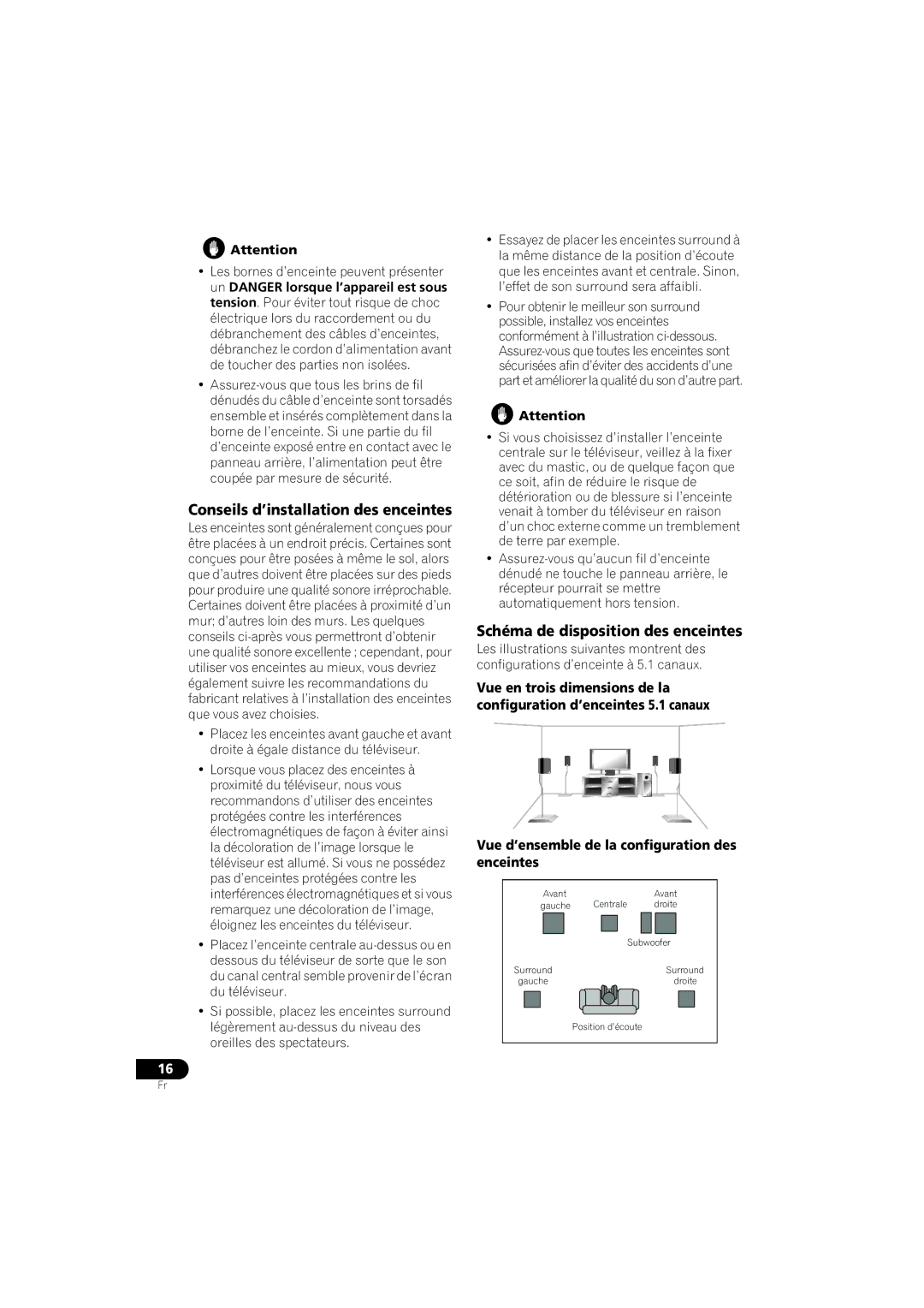 Pioneer VSX-518 manual Conseils d’installation des enceintes, Schéma de disposition des enceintes 