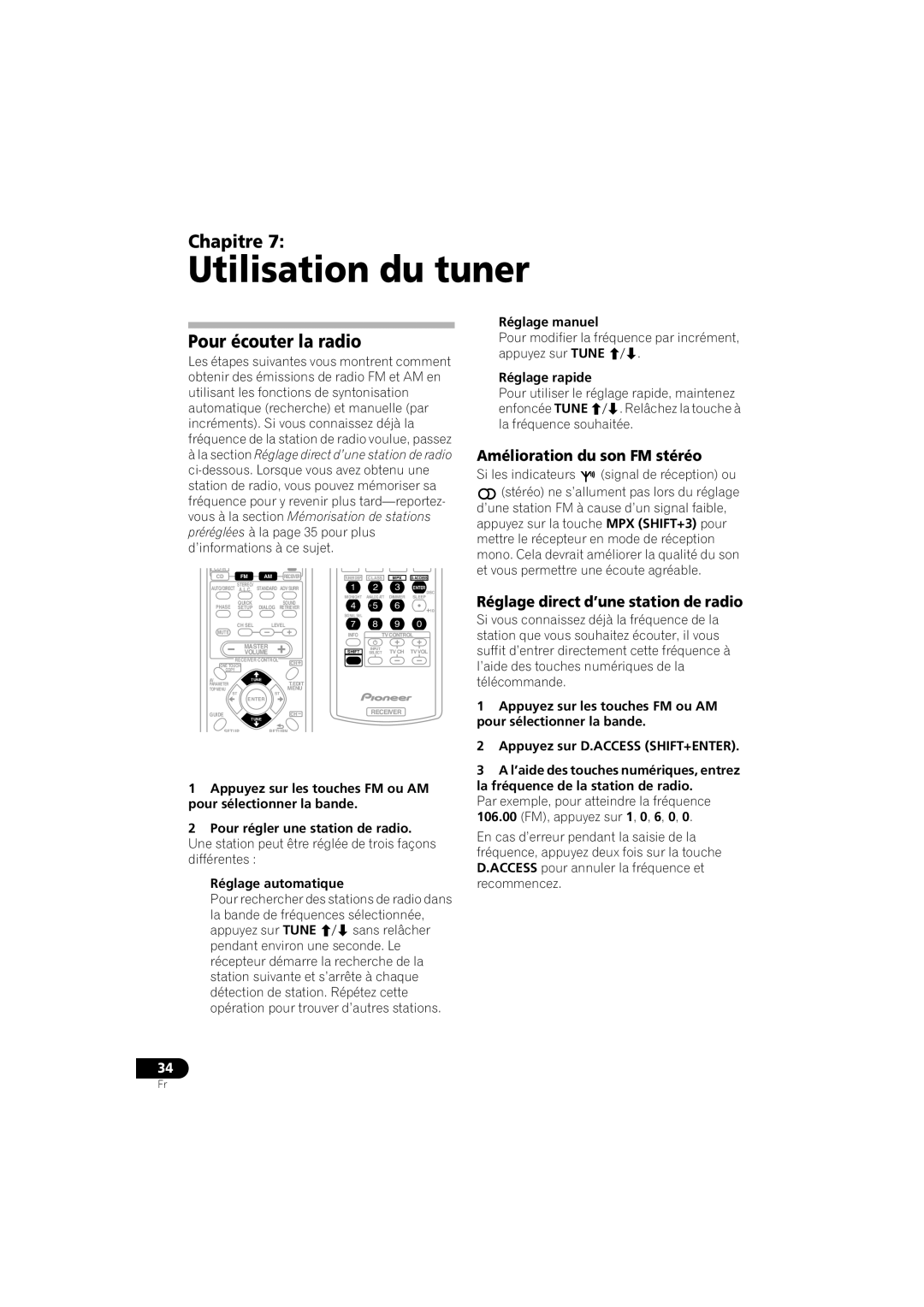 Pioneer VSX-518 manual Utilisation du tuner, Pour écouter la radio, Amélioration du son FM stéréo 