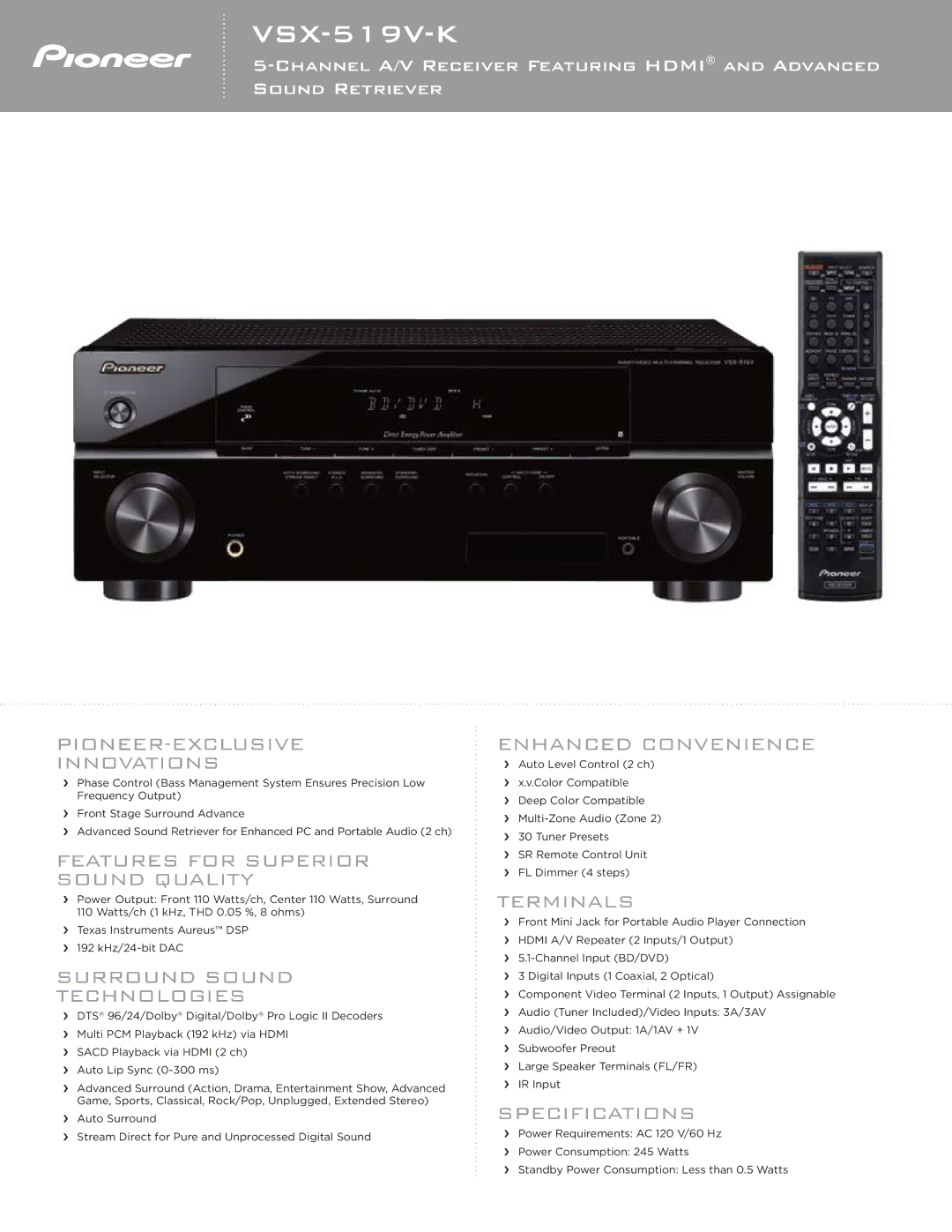 Pioneer VSX-519V-K specifications PIONEER-EXCLUSIVE Innovations, Features for Superior Sound Quality, Enhanced Convenience 