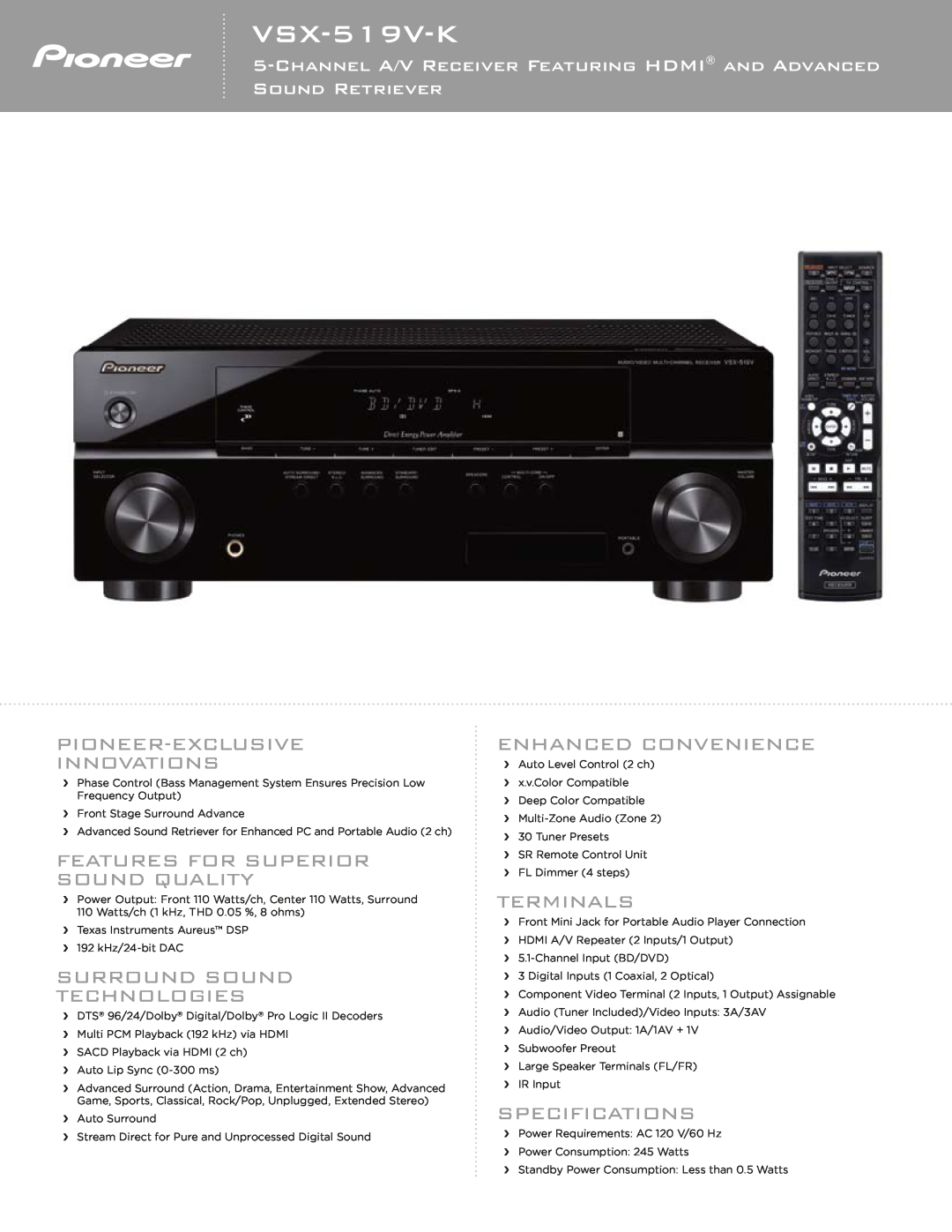 Pioneer VSX-519V-K specifications Pioneer-Exclusive Innovations, Features For Superior Sound Quality, Enhanced Convenience 