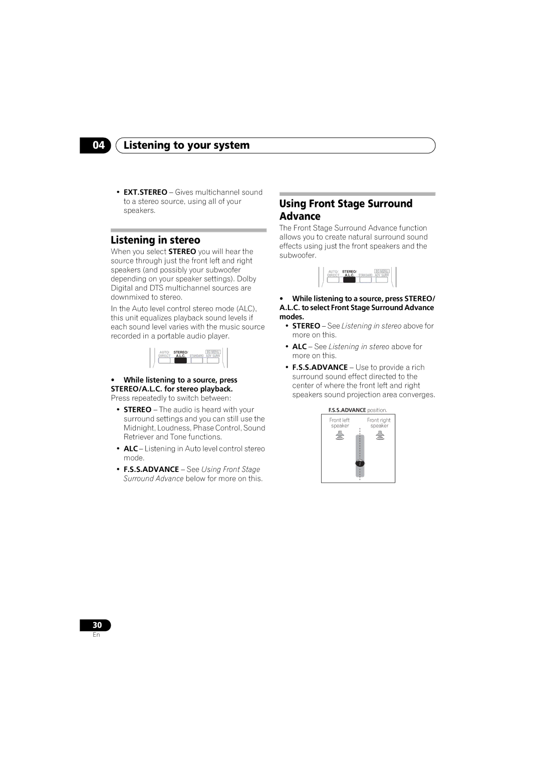 Pioneer VSX-520 manual Listening in stereo, Using Front Stage Surround Advance 