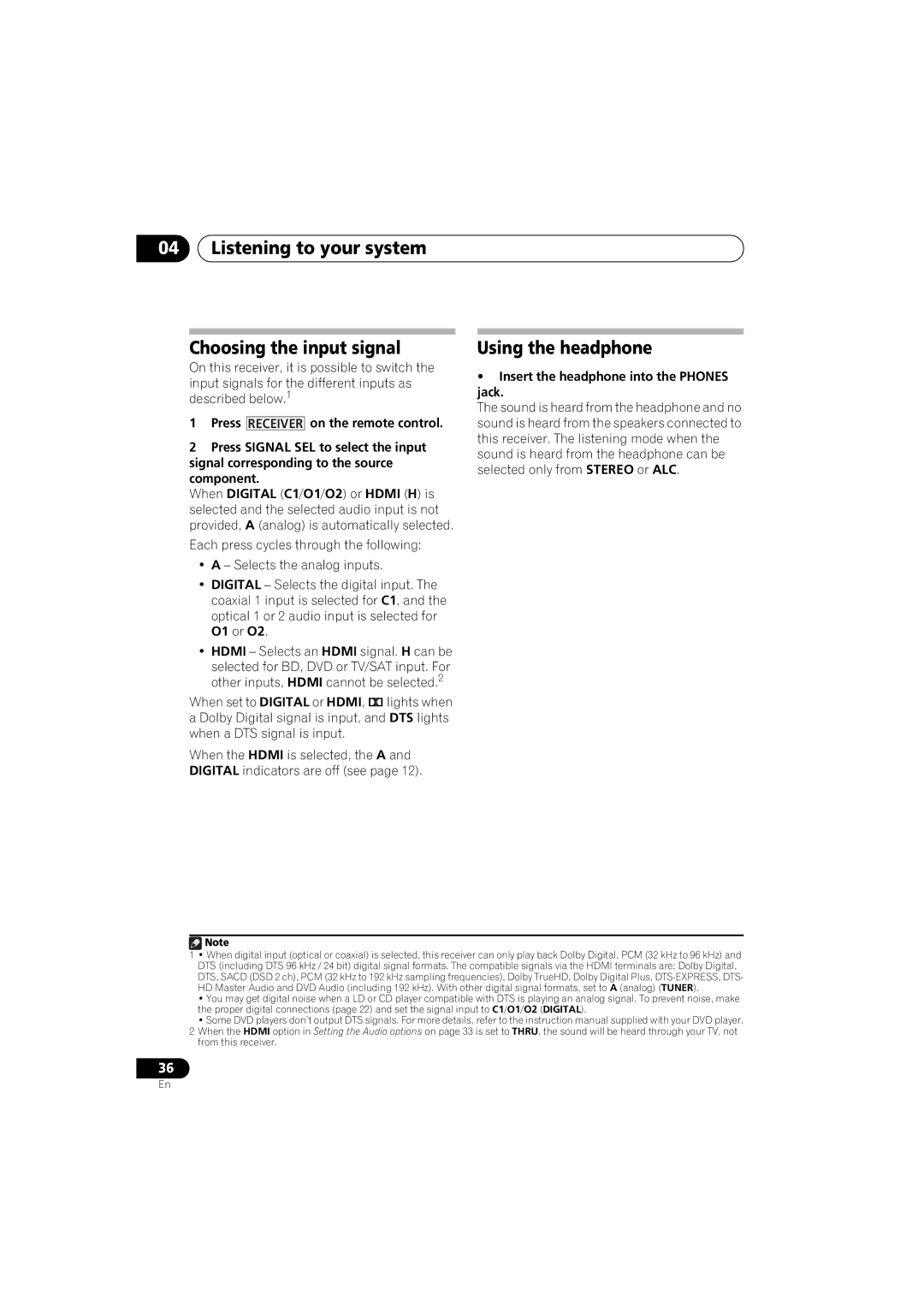 Pioneer VSX-520 manual Listening to your system Choosing the input signal, Using the headphone 