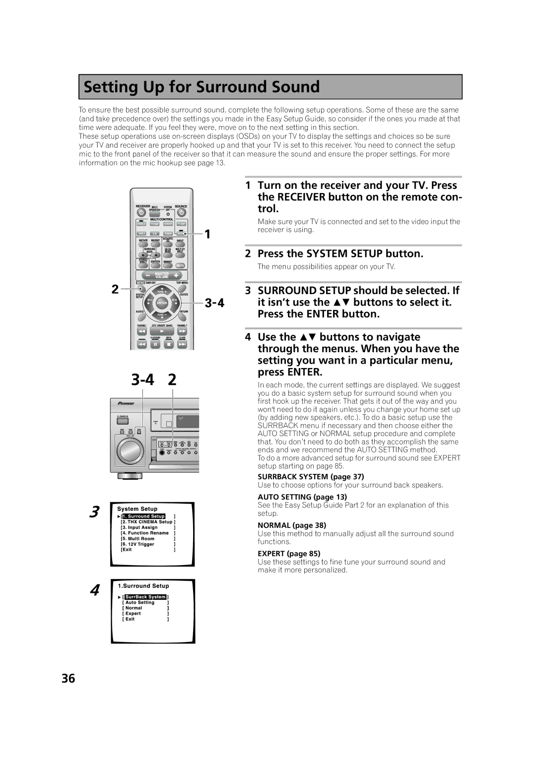 Pioneer VSX-53TX manual Turn on the receiver and your TV. Press, Trol, It isn’t use the  buttons to select it 