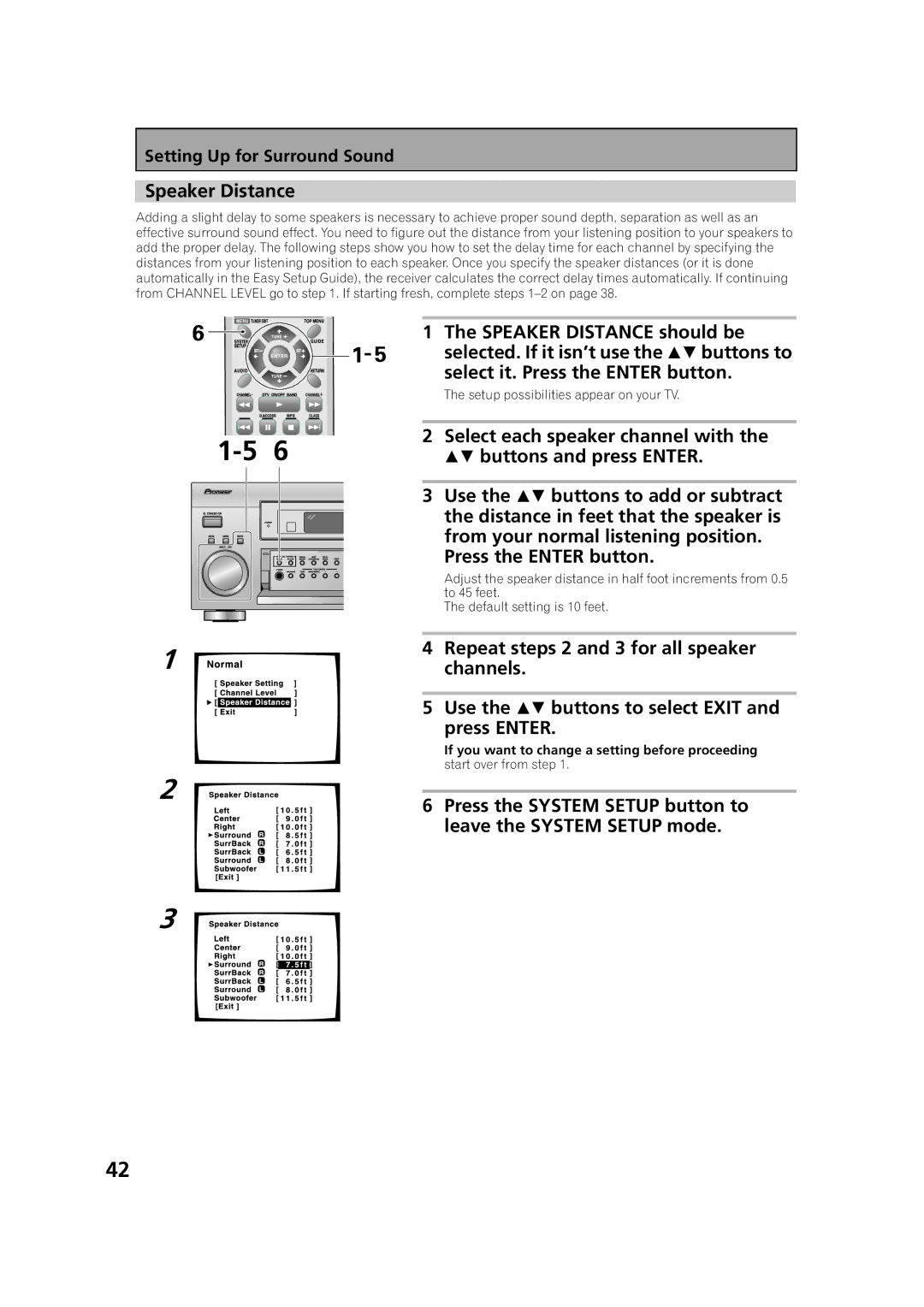 Pioneer VSX-53TX manual Speaker Distance should be, Select it. Press the Enter button, Select each speaker channel with 