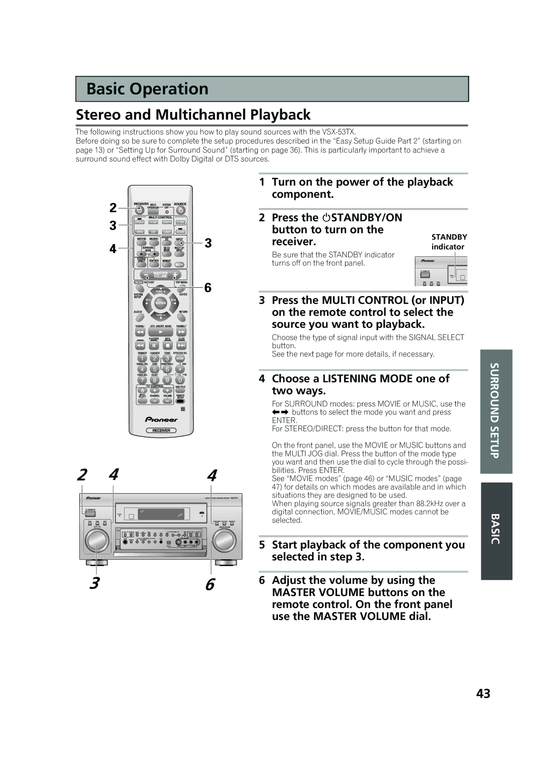 Pioneer VSX-53TX Basic Operation, Stereo and Multichannel Playback, Choose a Listening Mode one of two ways, Indicator 